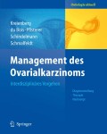 Management des ovarialkarzinoms: interdisziplinäres vorgehen