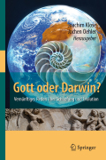 Gott oder Darwin?: vernünftiges reden über schöpfung und evolution