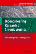 Bioengineering research of chronic wounds: a multidisciplinary study approach