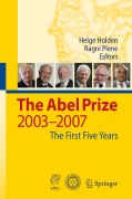 The Abel Prize: 2003-2007 the first five years
