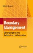 Boundary management: developing business architectures for innovation