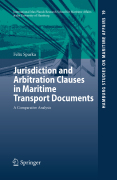Jurisdiction and arbitration clauses in maritime transport documents: a comparative analysis