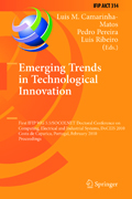 Emerging trends in technological innovation: First IFIP WG 5.5/SOCOLNET Doctoral Conference on Computing, Electrical and Industrial Systems, DoCEIS 2010, Costa de Caparica, Portugal, February 22-24, 2010, Proceedings