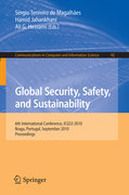 Global security, safety, and sustainability: 6th International Conference, ICGS3 2010, Braga, Portugal, September 1-3, 2010. Proceedings