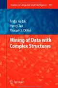 Mining of data with complex structures