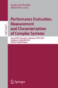 Performance evaluation and benchmarking: Second TPC Technology Conference, TPCTC 2010, Singapore, September 13-17, 2010. Revised Selected Papers