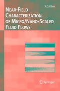 Near-field characterization of micro/nano-scaled fluid flows