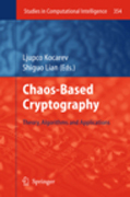 Chaos-based cryptography: theory, algorithms and applications