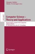 Computer science : theory and applications: 6th International Computer Science Symposium in Russia, CSR 2011, St. Petersburg, Russia, June 14-18, 2011. Proceedings