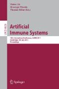 Artificial immune systems: 10th International Conference, ICARIS 2011, Cambridge, UK, July 18-21, 2011. Proceedings