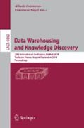 Data warehousing and knowledge discovery: 13th International Conference, DaWaK 2011, Toulouse, France, August 29- September 2, 2011, Proceedings