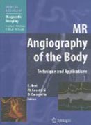 MR angiography of the body: technique and clinical applications