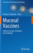 Mucosal vaccines: modern concepts, strategies, and challenges