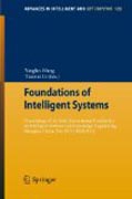 Foundations of intelligent systems: Proceedings of the Sixth International Conference on Intelligent Systems and Knowledge Engineering, Shanghai, China, Dec 2011 (ISKE 2011)