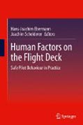 Human factors on the flight deck: safe pilot behaviour in practice