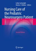 Nursing Care of the Pediatric Neurosurgery Patient