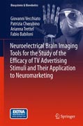 Neuroelectrical Brain Imaging Tools for the Study of the Efficacy of TV Advertising Stimuli and their Application to Neu