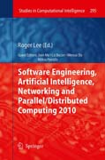 Software Engineering, Artificial Intelligence, Networking and Parallel/Distributed Computing 2010