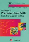 Handbook of pharmaceutical salts: properties, selection, and use