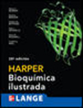 Harper. Bioquímica ilustrada