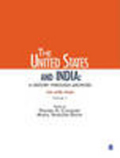 The United States and India: a history through archives v. 1 The later years