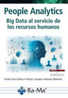 People Analytics: Big Data al servicio de los recursos humanos