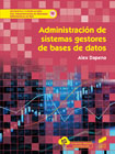 Administración de sistemas gestores de bases de datos