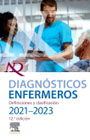 Diagnósticos enfermeros: definiciones y clasificación. 2021-2023