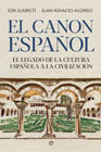 El canon español: el legado de la cultura española a la civilización