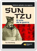 Sun Tzu el arte de la guerra: sabiduría oriental para guiarle ante los problemas de la vida diaria