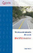 Técnicas de minería de datos IBM SPSS Modeler