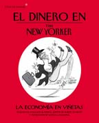 El dinero en The New Yorker: la economía en viñetas