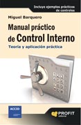 Manual práctico de Control Interno: Teoría y aplicación practica