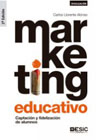 Marketing educativo: Captación y fidelización de alumnos