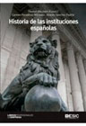 Historia de las instituciones españolas