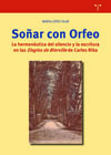 Soñar con Orfeo: La hermenéutica del silencio y la escritura en las Elegies de Bierville de Carles Riba