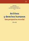 Archivos y derechos humanos: Una perspectiva mundial