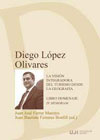Diego López Olivares. La visión integradora del turismo desde la geografía: Libro homenaje. In memoriam