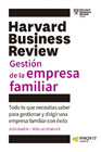 Gestión de la empresa familiar: Todo ,lo que necesitas saber para gestionar y dirigir una empresa familiar con éxito