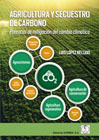 Agricultura y secuestro de carbono: Potencial de mitigación del cambio climático