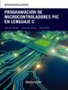 Programación de microcontroladores pic en lenguaje C