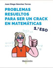 Problemas resueltos para ser un crack en matemáticas