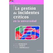 La gestión de incidentes críticos en la universidad