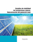 Estudios de viabilidad de instalaciones solares: determinación del potencial solar