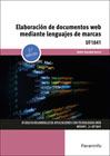 Elaboración de documentos web mediante lenguajes de marca