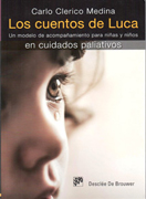 Los cuentos de Luca: un modelo de acompañamiento para niñas y niños en cuidados paliativos