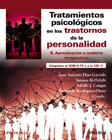 Tratamientos psicológicos en los trastornos de la personalidad II aproximación a modelos terapéuticos