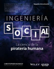 Ingeniería social: La ciencia de la piratería humana