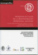 Problemas actuales de responsabilidad patrimonial sanitaria: jornadas Hispano-Mexicanas sobre el derecho a la salud y la responsabilidad patrimonial sanitaria Toledo, 28 y 29 de noviembre de 2007