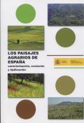 Los paisajes agrarios de España: caracterización, evolución y tipificación